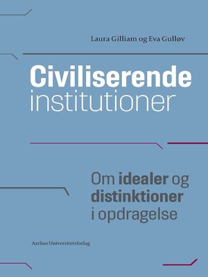 cover image of Civiliserende institutioner
